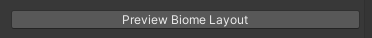 Preview Biome Layout Button